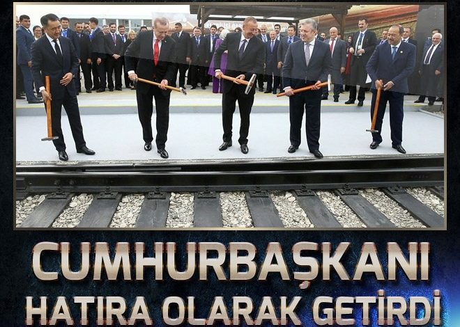 Cumhurbaşkanı Erdoğan, BTK çekicini Azerbaycan’dan hatıra aldı.