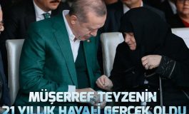Müşerref Erdem’in 21 yıllık hayali gerçek oldu.